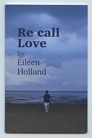 Seller image for Recall Love for sale by Attic Books (ABAC, ILAB)