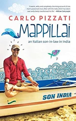 Immagine del venditore per Mappillai: An Italian Son-in-Law in India venduto da WeBuyBooks