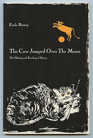 Seller image for The Cow Jumped Over The Moon: The Writing and Reading of Poetry for sale by Attic Books (ABAC, ILAB)