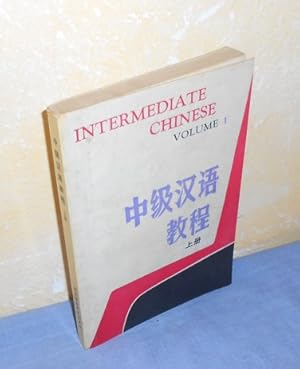 Image du vendeur pour Intermediate Chinese Volume 1 mis en vente par AnimaLeser*Antiquariat