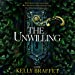 Bild des Verkufers fr The Unwilling [No Binding ] zum Verkauf von booksXpress