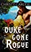 Immagine del venditore per Duke Gone Rogue (Love on Holiday, 1) [No Binding ] venduto da booksXpress