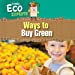 Imagen del vendedor de Ways to Buy Green (Little Eco Experts) [No Binding ] a la venta por booksXpress
