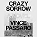 Seller image for Crazy Sorrow [Audio Book (CD) ] for sale by booksXpress