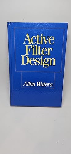 Seller image for Active Filter Design for sale by thebookforest.com