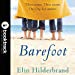 Seller image for Barefoot: A Novel [No Binding ] for sale by booksXpress