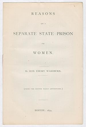 Imagen del vendedor de Reasons for a Separate State Prison for Women a la venta por Open Boat Booksellers