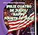 Immagine del venditore per  ¡Feliz Cuatro de Julio! / Happy Fourth of July! ( ¡Felices fiestas! / Happy Holidays!) (Spanish and English Edition) [No Binding ] venduto da booksXpress