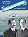Imagen del vendedor de The Wright Brothers and the Airplane (Inventions That Changed the World) [No Binding ] a la venta por booksXpress
