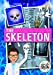 Seller image for The Skeleton (Under Your Skin) [No Binding ] for sale by booksXpress