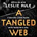 Seller image for A Tangled Web Lib/E: A Cyberstalker, a Deadly Obsession, and the Twisting Path to Justice [Audio Book (CD) ] for sale by booksXpress
