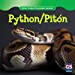 Image du vendeur pour Python / Piton (Killer Snakes / Serpientes Asesinas) (English and Spanish Edition) [No Binding ] mis en vente par booksXpress