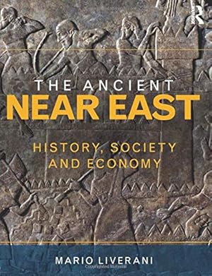 Imagen del vendedor de The Ancient Near East: History, Society and Economy [Soft Cover ] a la venta por booksXpress