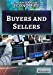Imagen del vendedor de Buyers and Sellers (Understanding Economics) [No Binding ] a la venta por booksXpress