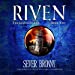 Image du vendeur pour Riven: The Arinthian Line Series, book 2 (Arinthian Line Series, 2) [Audio Book (CD) ] mis en vente par booksXpress