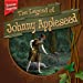 Immagine del venditore per The Legend of Johnny Appleseed (Famous Legends) [No Binding ] venduto da booksXpress