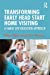 Seller image for Transforming Early Head Start Home Visiting: A Family Life Education Approach [Soft Cover ] for sale by booksXpress