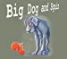 Seller image for Big Dog and Squiz [No Binding ] for sale by booksXpress