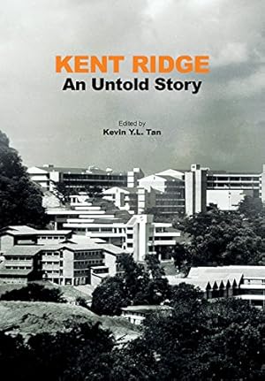 Seller image for Kent Ridge: An Untold Story [Soft Cover ] for sale by booksXpress