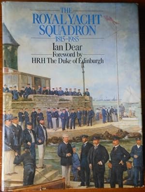 The Royal Yacht Squadron, 1815-1985