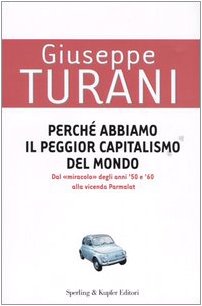 Immagine del venditore per Perchper-Mille Abbiamo Il Peggior Capitalis venduto da WeBuyBooks