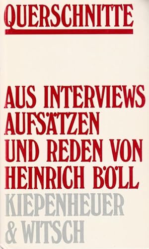 Bild des Verkufers fr Querschnitte. Aus Interviews, Aufstzen und Reden. Zusammengest. von Viktor Bll u. R. Matthaei. zum Verkauf von Antiquariat Richard Husslein