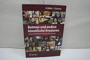 Bild des Verkufers fr Batman und andere himmlische Kreaturen - Nochmal 30 Filmcharaktere und ihre psychischen Strungen zum Verkauf von Antiquariat Wilder - Preise inkl. MwSt.