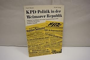 Bild des Verkufers fr KPD-Politik in der Weimarer Republik. Politische Vorstellungen und soziale Zusammensetzung der KPD in Hannover zur Zeit der Weimarer Republik zum Verkauf von Antiquariat Wilder - Preise inkl. MwSt.