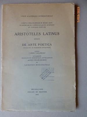 Aristoteles Latinus, XXXIII. De Arte Poetica. Guillelmo de Moerbeke interprete. Edidit Erse Valmi...