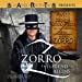 Imagen del vendedor de Zorro: The Legend Begins (Audio Theater) (American Radio Theater Presents) [Audio Book (CD) ] a la venta por booksXpress