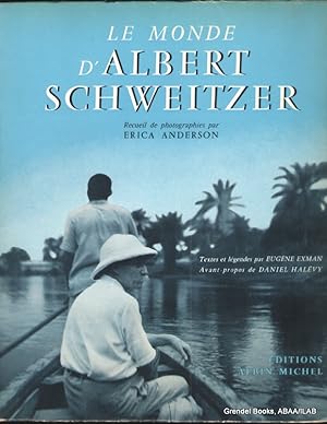 Le Monde d'Albert Schweitzer.
