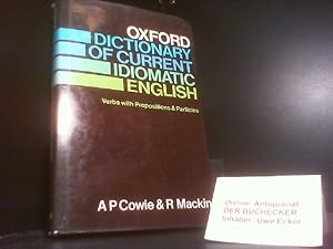 Oxford Dictionary of Current Idiomatic English: Verbs with Prepositions and Particles 1 (Dicciona...