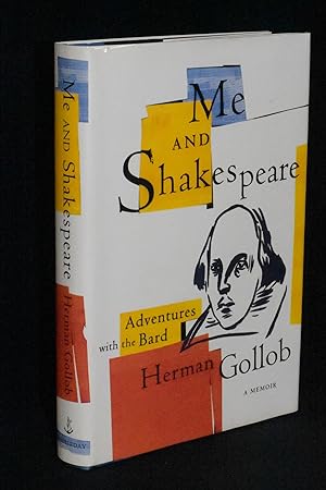 Seller image for Me and Shakespeare: Adventures With the Bard for sale by Books by White/Walnut Valley Books
