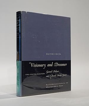 Imagen del vendedor de Visionary and Dreamer Two Poetic Painters: Samuel Palmer and Edward Burne-Jones a la venta por Karol Krysik Books ABAC/ILAB, IOBA, PBFA