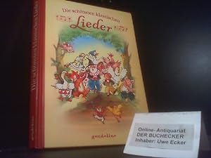 Image du vendeur pour Die schnsten klassischen Kinderlieder mis en vente par Der Buchecker