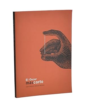 Seller image for EL OSCAR MS CORTO (APUNTES SOBRE EL OSCAR QUE NO SE VE) for sale by Librera Monogatari