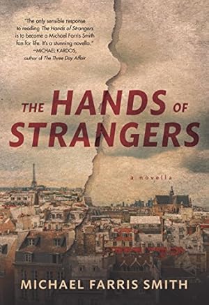 Seller image for The Hands of Strangers by Smith, Michael Farris [Paperback ] for sale by booksXpress