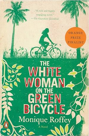 Seller image for The White Woman on the Green Bicycle for sale by The Haunted Bookshop, LLC