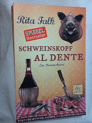 Schweinskopf al dente : ein Provinzkrimi.