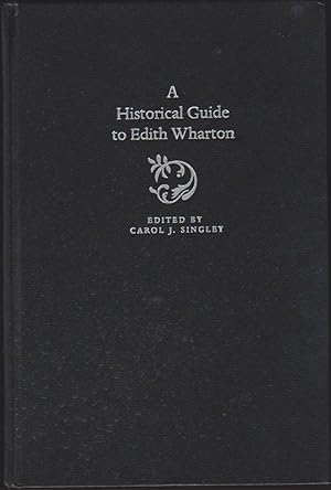 Seller image for A HISTORICAL GUIDE TO EDITH WHARTON for sale by Easton's Books, Inc.