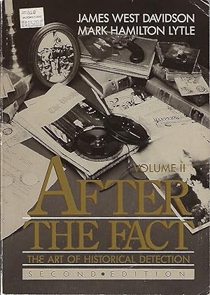 Seller image for After the Fact: The Art of Historical Detection for sale by Firefly Bookstore