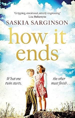Bild des Verkufers fr How It Ends: The stunning new novel from Richard & Judy bestselling author of The Twins zum Verkauf von WeBuyBooks