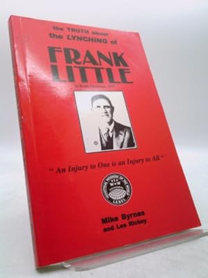 Seller image for The Truth About the Lynching of Frank Little for sale by ThriftBooksVintage