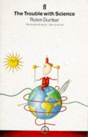 Seller image for The Trouble with Science for sale by WeBuyBooks