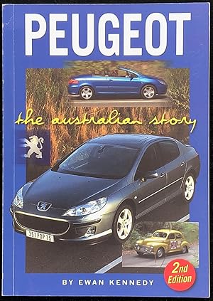 Seller image for Peugeot : the Australian story. for sale by Lost and Found Books