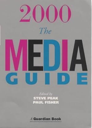 Imagen del vendedor de The Media Guide 2000 (A Guardian book) a la venta por WeBuyBooks