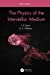 Image du vendeur pour The Physics of the Interstellar Medium [Hardcover ] mis en vente par booksXpress