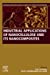 Seller image for Industrial Applications of Nanocellulose and Its Nanocomposites (Woodhead Publishing Series in Composites Science and Engineering) [Soft Cover ] for sale by booksXpress
