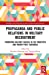 Seller image for Propaganda and Public Relations in Military Recruitment: Promoting Military Service in the Twentieth and Twenty-First Centuries (Routledge New Directions in PR & Communication Research) [Hardcover ] for sale by booksXpress