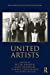 Immagine del venditore per United Artists (The Routledge Hollywood Centenary Series) [Hardcover ] venduto da booksXpress